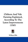 Chiltern And Vale Farming Explained According To The Latest Improvements