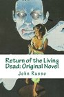 Return of the Living Dead Original Novel