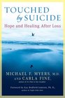 Touched by Suicide Hope and Healing After Loss