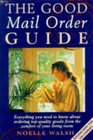 The Good Mail Order Guide