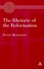 Rhetoric Of The Reformation