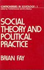 Social theory and political practice