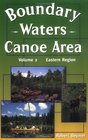 Boundary Waters Canoe Area The Eastern Region