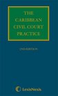 The Caribbean Civil Court Practice EditorInChief David Di Mambro