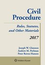 Civil Procedure Rules Statutes and Other Materials 2017 Supplement