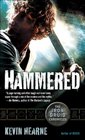 Hammered (Iron Druid Chronicles, Bk 3)