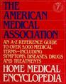American Medical Association Home Medical Encyclopedia An AZ Reference Guide to over 5000 Medical Terms