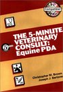 The 5Minute Veterinary Consult Equine