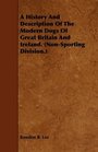 A History And Description Of The Modern Dogs Of Great Britain And Ireland