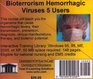 Bioterrorism Hemorrhagic Viruses 5 Users
