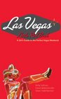 Las Vegas Little Red Book A Girl's Guide to the Perfect Vegas Getaway