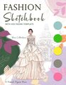 Fashion Sketchbook With Figure Template 450 Female Figure Template for Fashion Designer  Illustrator to Unleash Your Creativity and Build Professional Portfolio