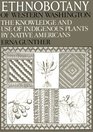 Ethnobotany of Western Washington the Knowledge and