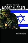 A Military History of Modern Israel