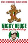 Nicky Deuce Home for the Holidays
