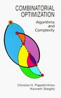 Combinatorial Optimization  Algorithms and Complexity