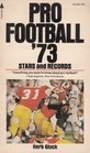 Pro football '73 stars and records