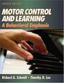Motor Control And Learning A Behavioral Emphasis Fourth Edition