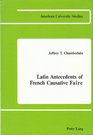 Latin Antecedents of French Causative Faire