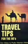 Travel Tips for the 90's