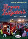 The Ultimate Tailgater's Travel Guide