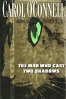 The Man Who Cast Two Shadows (aka The Man Who Lied to Women) (Kathleen Mallory, Bk 2) (Large Print)