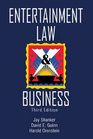 Entertainment Law  Business 3rd Edition