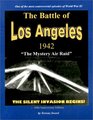 Battle of Los Angeles  1942 The Silent Invasion Begins