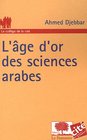 l'age d'or des sciences arabes
