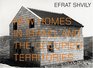 Efrat Shvily New Homes in Israel and the Occupied Territories
