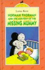 Norman Thorman and the Mystery of the Missing Mummy