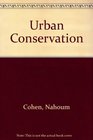 Urban Conservation