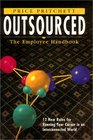 Outsourced The Employee Handbook  12 New Rules for Running Your Career in an Interconnected World