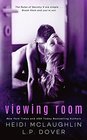 Viewing Room A Society X Novel