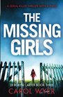 The Missing Girls A serial killer thriller with a twist