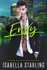 Envy: A Dark Billionaire Romance (Empire Sin) (Volume 2)