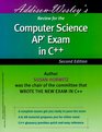 Addison Wesley's Review for the Computer Science AP Exam in C