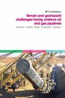 Terrain and Geohazard Challenges facing Onshore Oil and Gas Pipelines