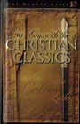 90 Days With the Christian Classics Devotions from Yesterdayfor Today