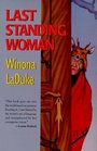 Last Standing Woman