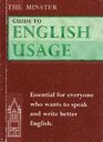 Minster Guide to English Usage
