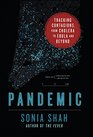 Pandemic Tracking Contagions from Cholera to Ebola and Beyond
