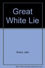 The Great White Lie Slavery Emancipation and Changing Racial Attitudes