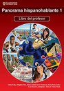 Panorama hispanohablante 1 Libro del Profesor with CDROM