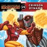 The Invincible Iron Man vs Crimson Dynamo