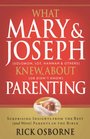 What Mary  Joseph Knew About Parenting