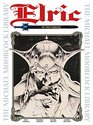 The Michael Moorcock Library Vol1 Elric of Melnibone