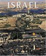 Israel An Ancient Land for a Young Nation