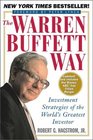 The Warren Buffett Way  Investment Strategies of the World's Greatest Investor