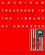 American Treasures in the Library of Congress Memory Reason Imagination